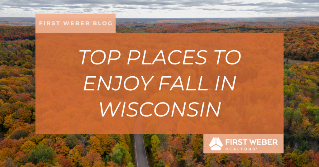 Top Places to Enjoy Fall in Wisconsin